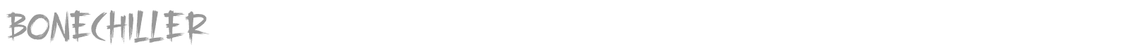 Bone Chiller font preview